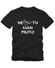 Tu man proto